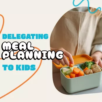 Teach Kids Meal Planning: Easy Weekly Routine by Age