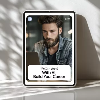 Write a Career-Boosting Book With AI: From Idea to Proof